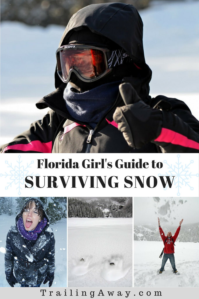 Florida Girl\'s Guide to Surviving Snow