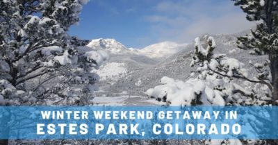 10+ Fun Things to Do in Estes Park Colorado in Winter