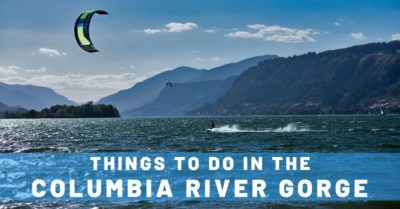 Top 5 Things to Do in the Columbia River Gorge