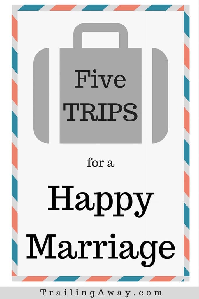 5 Trip Ideas to Help Promote Happy Married Life