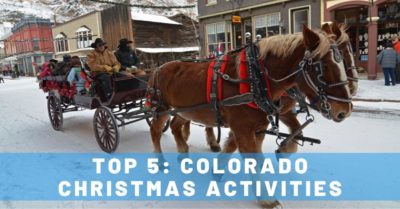 Top 5 Colorado Christmas Activities