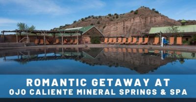 Romantic Getaway in New Mexico at Ojo Caliente Mineral Springs & Spa