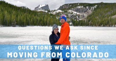 6 Questions We've Been Asking Since Moving from Colorado