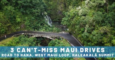 3 Can't-Miss Maui Scenic Drives: Road to Hana & More!