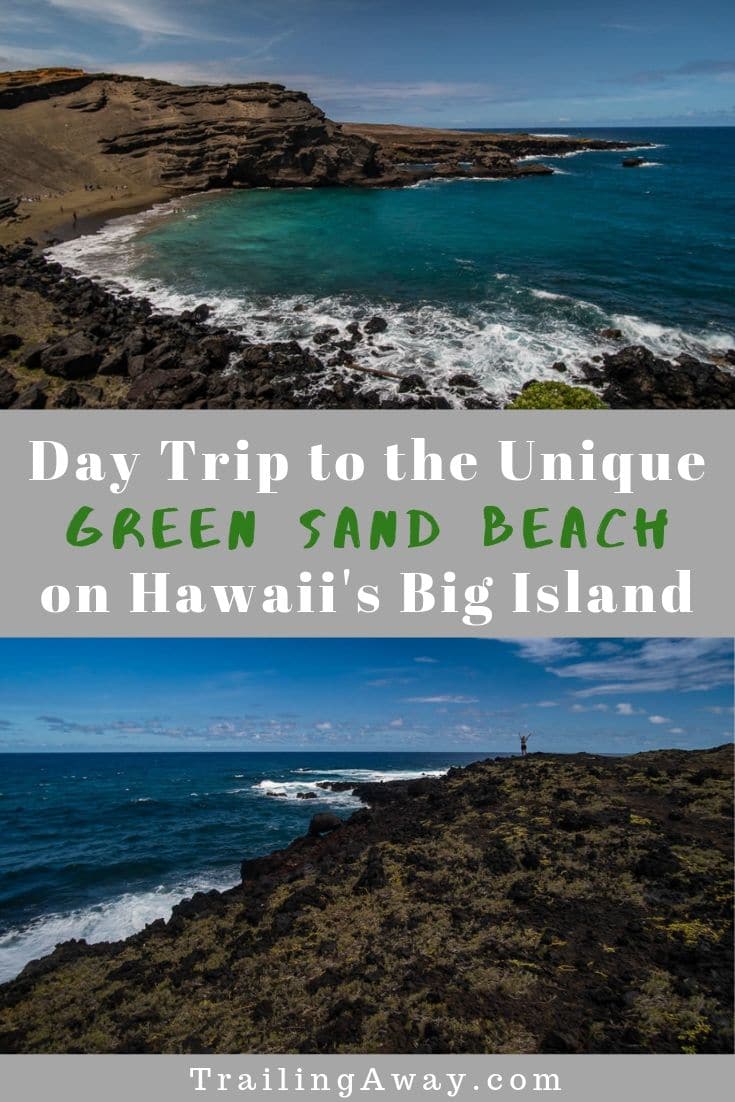 Day Trip to the Green Sand Beach on the Big Island