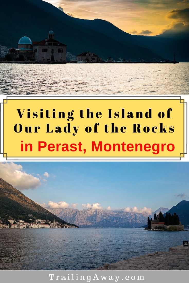 Visiting the Island of Our Lady of the Rocks in Perast, Montenegro