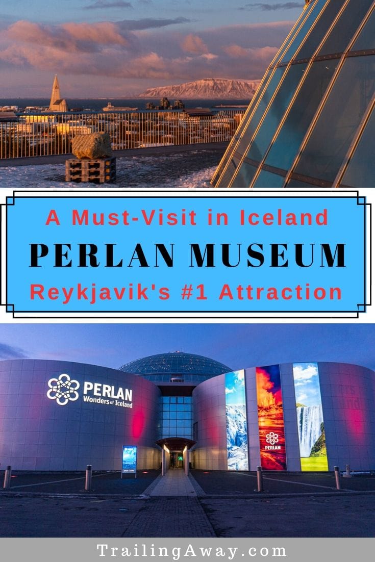 Why Perlan is the Must-See Museum in Reykjavik