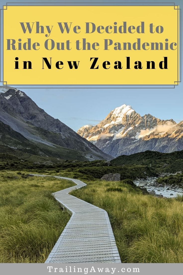 Settled & Safe in New Zealand During the Pandemic - NOT Stranded