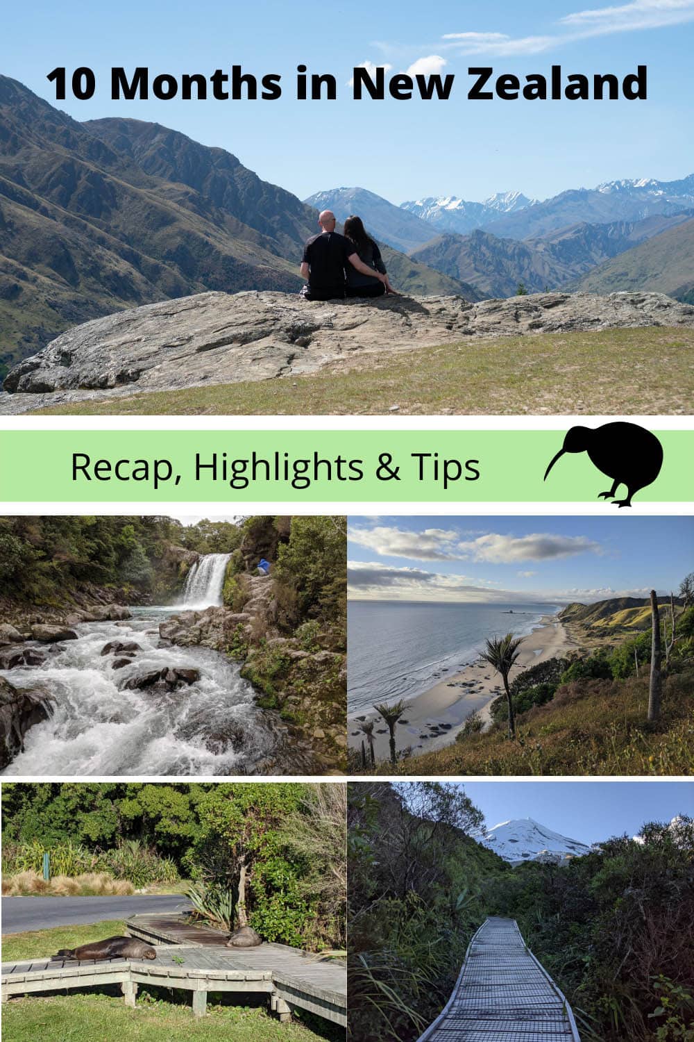 10 Months in New Zealand: Highlights of Our Unexpected Extended Trip