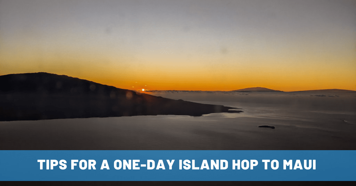 How to Plan a Hawaii Island Hop Day Trip