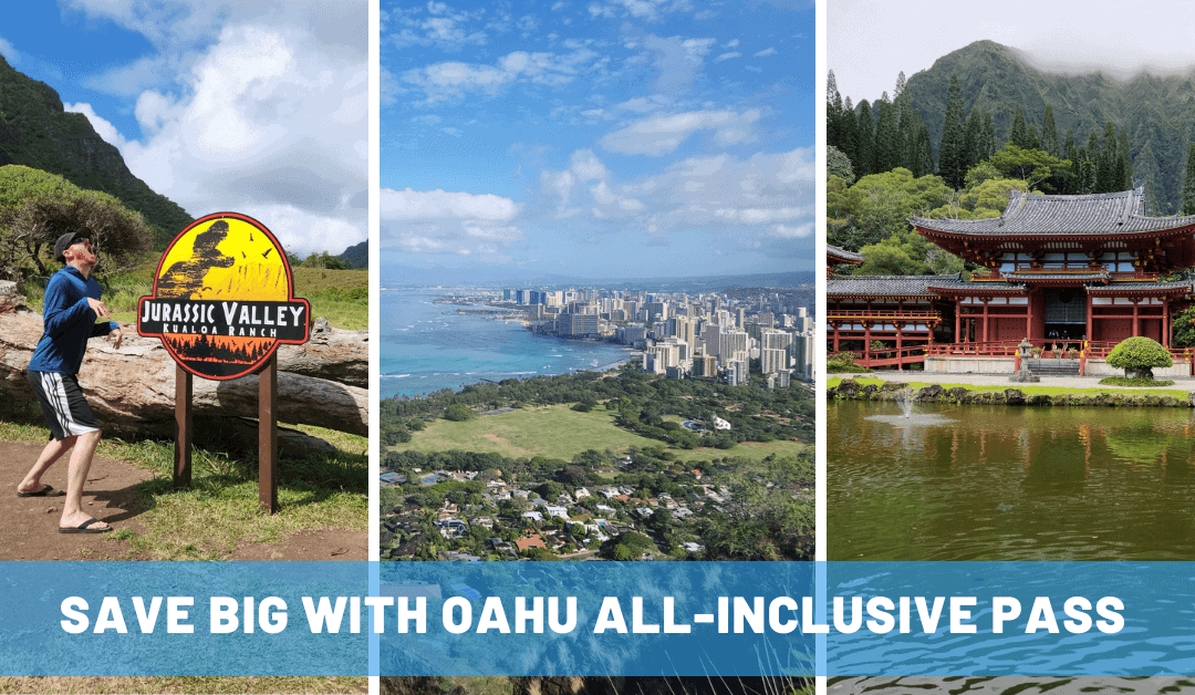How We Saved Big on Hawaii Activities with a Multi-Day Oahu All-Inclusive Pass