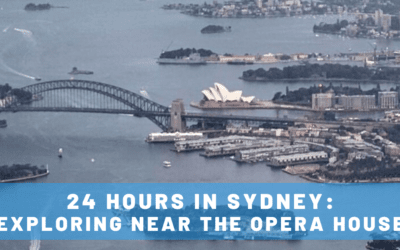 24 Hours in Sydney: Stopover Tips for a Fantastic Trip!