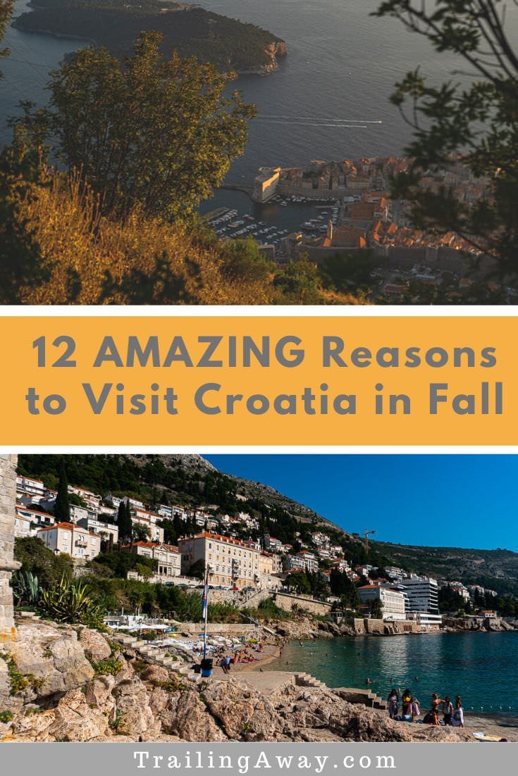 12 AMAZING Reasons to Visit Croatia in Fall: Autumn Harvest, Big Savings & More!