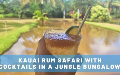 This Unique Adults-Only Kauai Rum Safari includes Cocktails in a Jungle Bungalow!